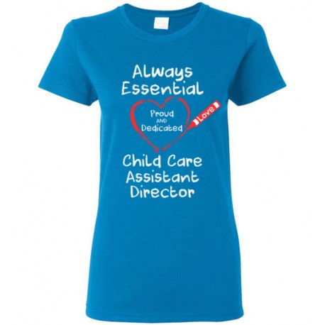 Crayon Heart Big White Font Child Care Assistant Director Women's T-Shirt