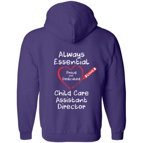 *Logo on Back* Crayon Heart Big White Font Child Care Assistant Director Zip-Up Hoodie