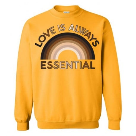 Love is Always Essential Skin-Tone Rainbow Unisex Sweatshirt