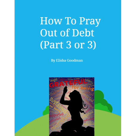 Pray Out of Debt Today