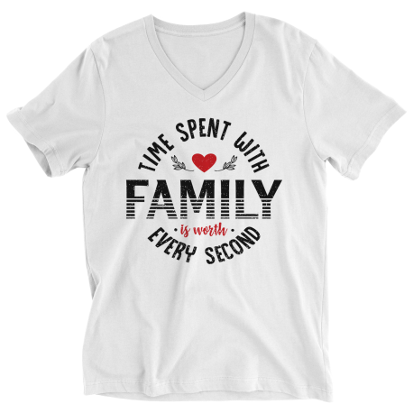 Ladies V-Neck T-Shirt | White | Time Spent With Family Is Worth Every Second