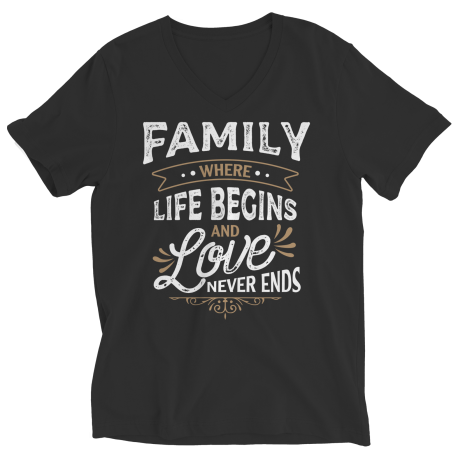 Ladies V-Neck T-Shirt | Colored | Family - Where Life Begins, And Love Never Ends