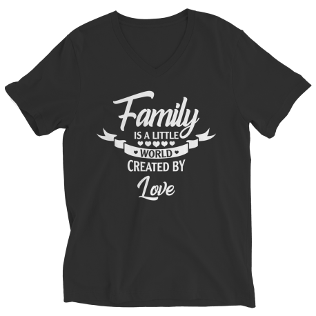 Ladies V-Neck T-Shirt | Colored | Family Is A Little World Created By Love