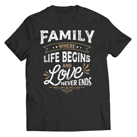 Youth T-Shirt | Colored | Family - Where Life Begins, And Love Never Ends