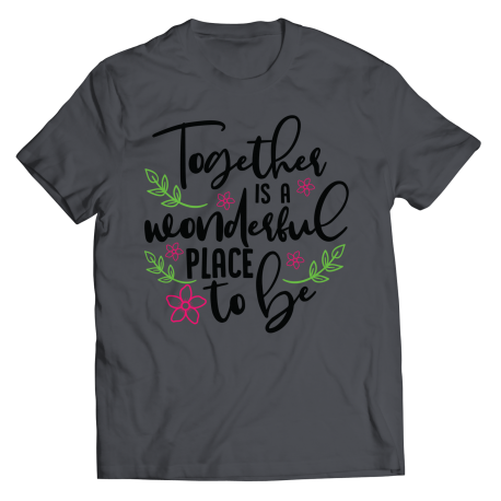 Youth T-Shirt | Colored - Limited Edition | Together Is A Wonderful Place To Be