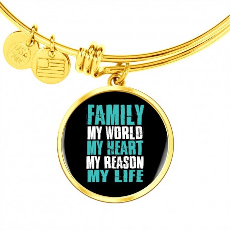 Gold Luxury Bangle With Circle Pendant | Family - My World, My Heart, My Reason, My Life