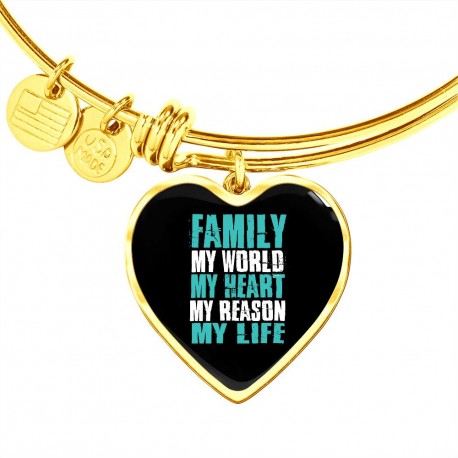 Gold Luxury Bangle With Heart Pendant | Family - My World, My Heart, My Reason, My Life