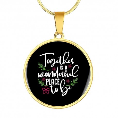 Gold Necklace With Circle Pendant | Together Is A Wonderful Place To Be