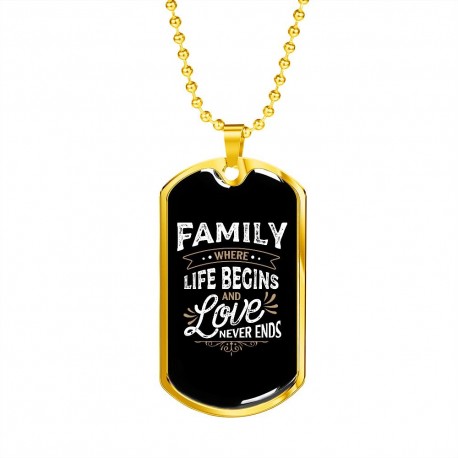 Gold Necklace With Dog Tag Pendant | Family - Where Life Begins, And Love Never Ends