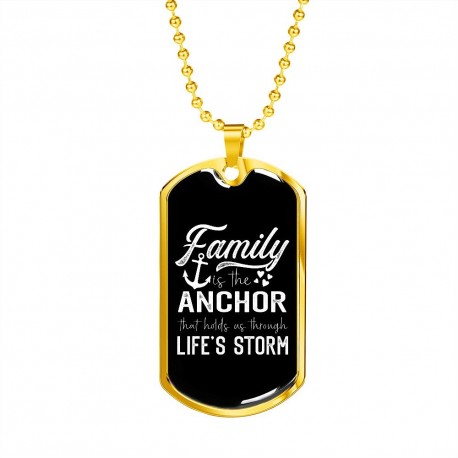 Gold Necklace With Dog Tag Pendant | Family Is The Anchor That Holds Us Through Lifes Storm