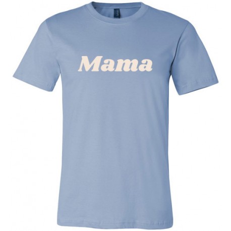 Mama - t-shirt
