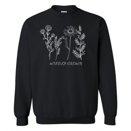 Wildly Grown - Sweatshirt