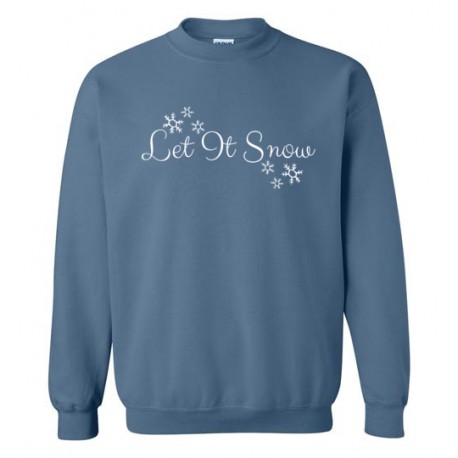 Let It Snow - Sweatshirt
