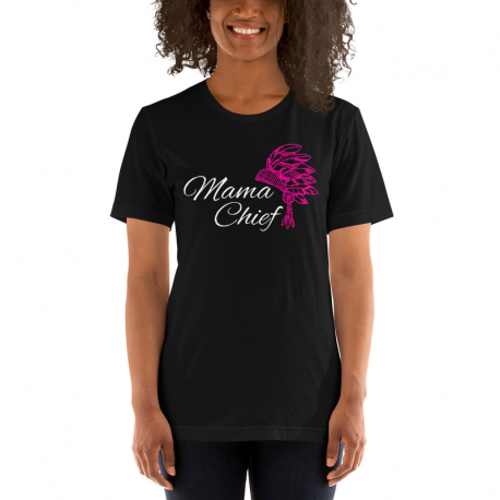 Mama Chief Short-Sleeve Unisex T-Shirt