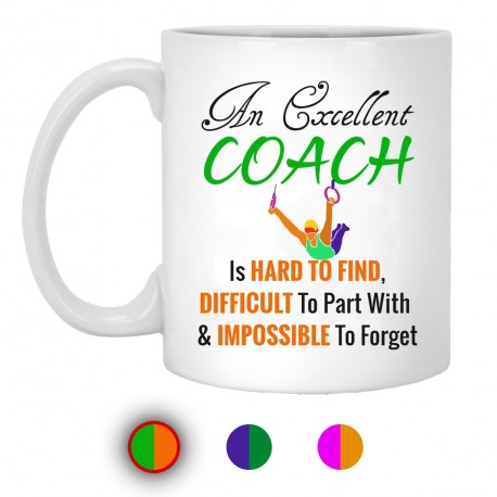 An Excellent Coach Is Hard To Find  11 oz. White Mug