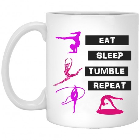 Eat Sleep Tumble Repeat  11 oz. White Mug