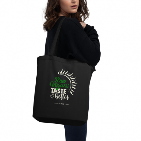 Raw Vegans Taste Better Eco Tote Bag Black
