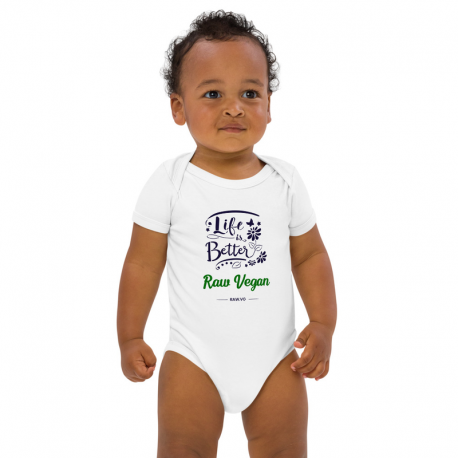 Life Is Better Raw Vegan Organic Cotton Baby Bodysuit