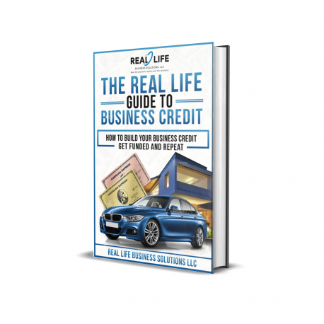 The Real Life Guide to Business Credit