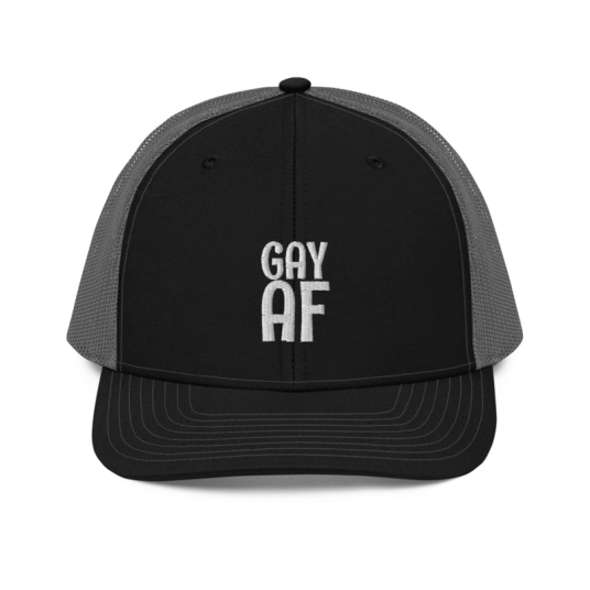 GAY AF White Embroidery On Richardson Trucker Hat
