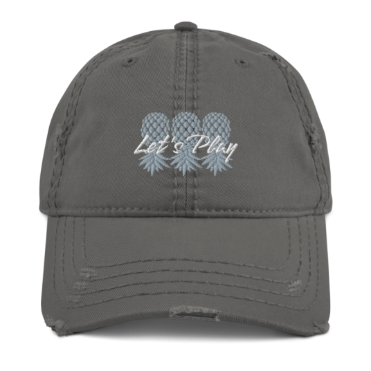 Let's Play Upside Down Pineapple Gray/White Embroidery On Unstructured Distressed Dad Hat With Hook and Loop Closure