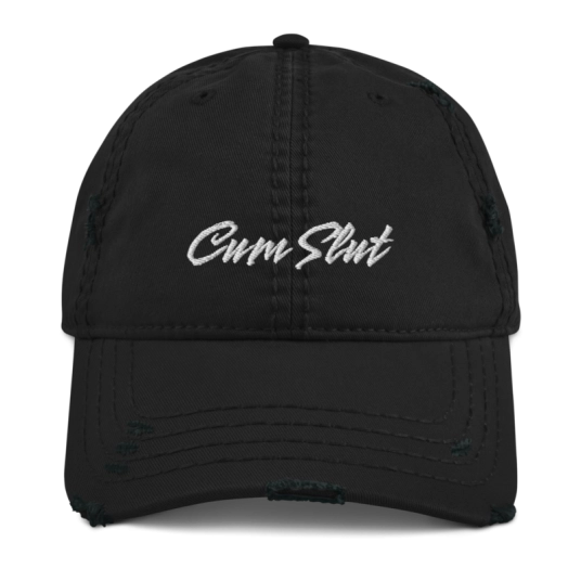Cum Slut White Embroidery On Unstructured Distressed Dad Hat With Hook and Loop Closure