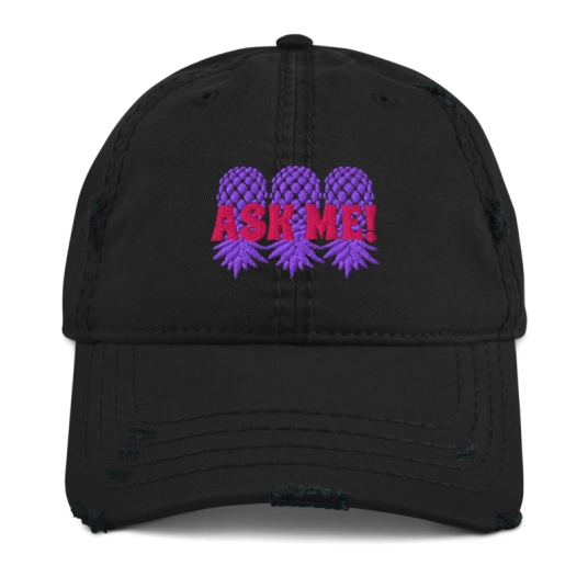 Ask Me 3 Purple/Pink Upside Down Pineapples Embroidery On Unstructured Distressed Dad Hat With Hook and Loop Closure