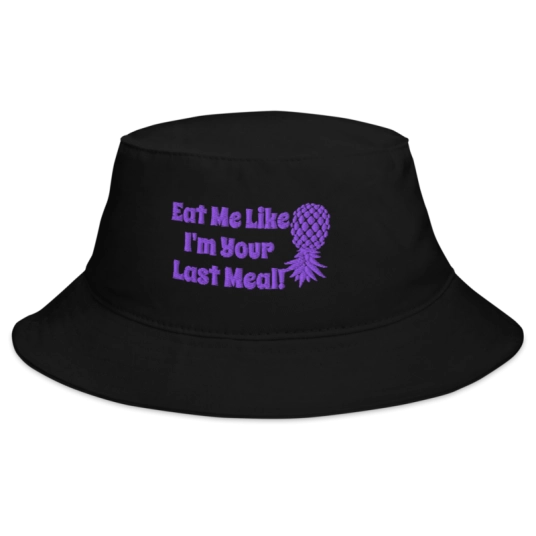 Eat Me Like I'm Your Last Meal Purple Upside Down Pineapples Embroidery On Bucket Hat
