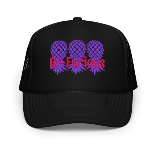 Bi-Furious 3 Upside Down Pineapples Purple/Pink Embroidery On Foam Trucker Hat