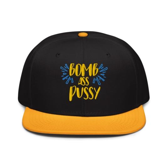 Bomb Ass Pussy Yellow/Blue Embroidery On Flat Bill Snapback Hat