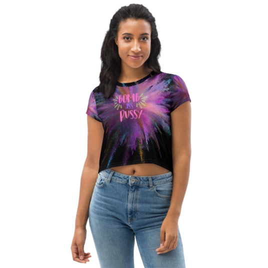 Bomb Ass Pussy Crop Top