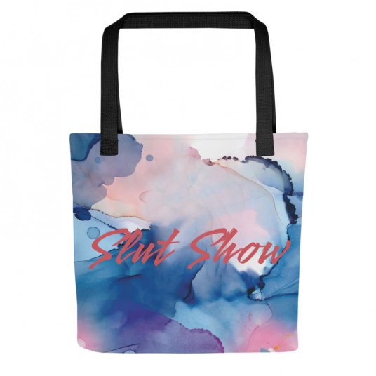 Slut Show Printed On Tote Bag