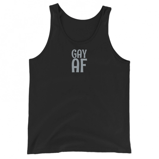 GAY AF Gray DTG On Unisex Tank Top