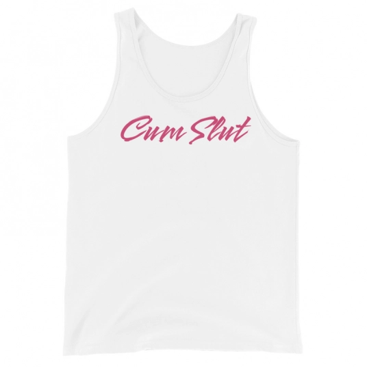 Cum Slut Pink DTG On Unisex Tank Top