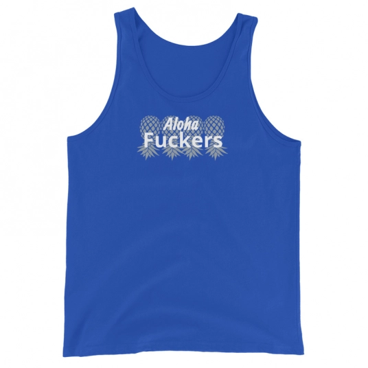 Aloha Fuckers 4 Gray/White Upside Down Pineapple On Unisex Tank Top