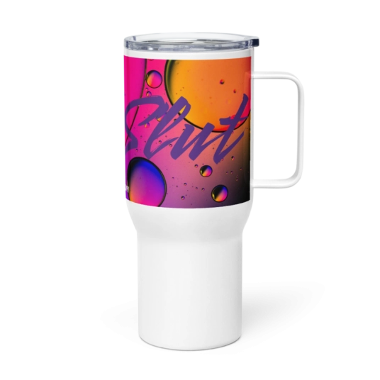 Cum Slut On 40oz Travel Mug with a Handle