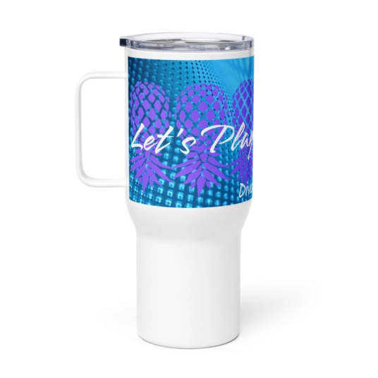 Let's Play Upside Down Pineapple Teal/Blue On 40oz Travel mug with a handle