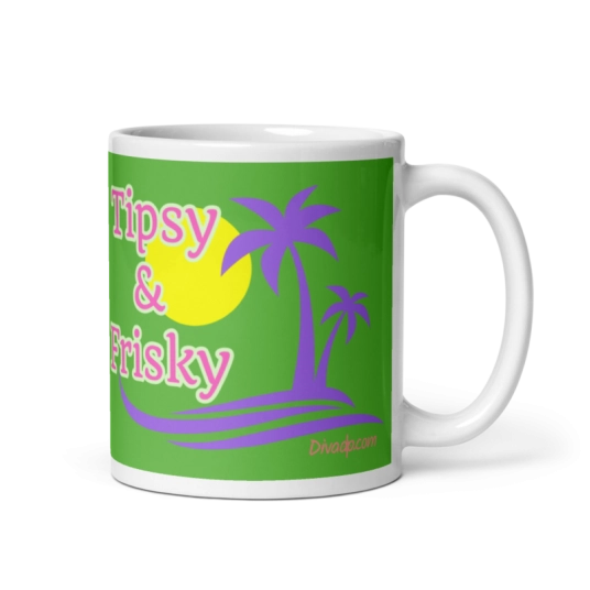 Tipsy and Frisky Green/Pink/Purple On White Coffee Mug
