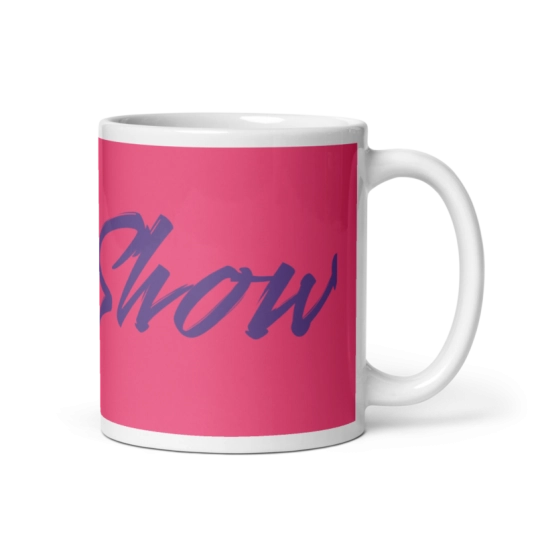 Slut Show Purple/Pink On White Coffee Mug