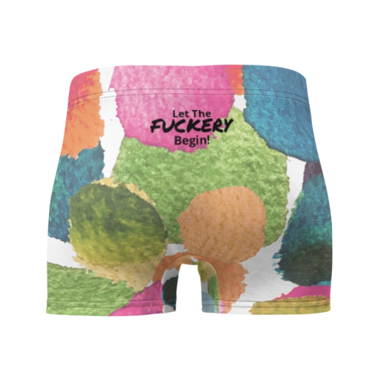Let The Fuckery Begin! Fuckery Boxer Briefs