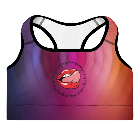 It's My Duty To Eat That Booty Rainbow On Sports Bra