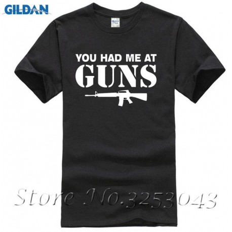 You Had Me At Guns Mens Tee Top Gun Rights 2nd Amendment Redneck Gift Tee