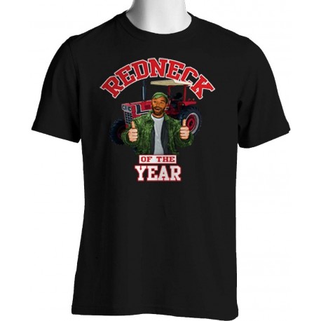 Redneck of the Year Funny Southern Pride T Shirt