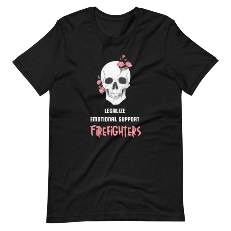 Legalize Emotional Support Firefighters