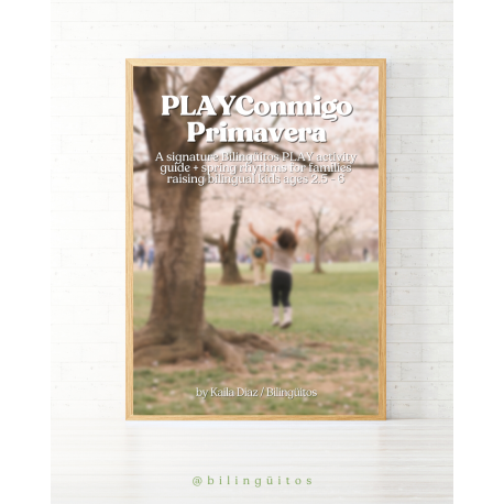 PLAYConmigo Primavera - Spanish Play Activities + Spring Rhythms