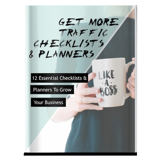 Get More Traffic  Checklists and Planners