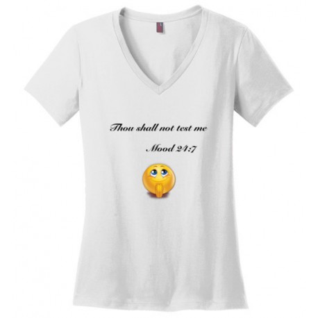 Thou Shall Not Test Me - Mood 24:7 Short Sleeve V-Neck T-Shirt