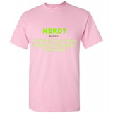 NERD? - 'More Intelligent Than You' Short Sleeve T-Shirt