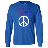 Declare Variables Not War - Long Sleeve T-Shirt
