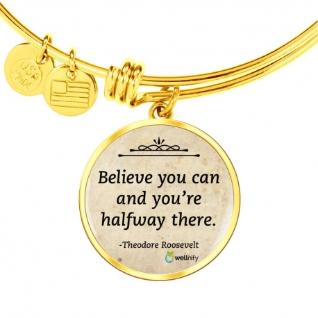 BELIEVE YOU CAN AND YOU'RE HALFWAY THERE